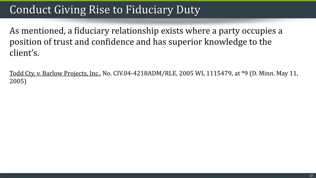 conduct giving rise to fiduciary duty 1