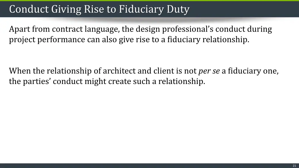 conduct giving rise to fiduciary duty