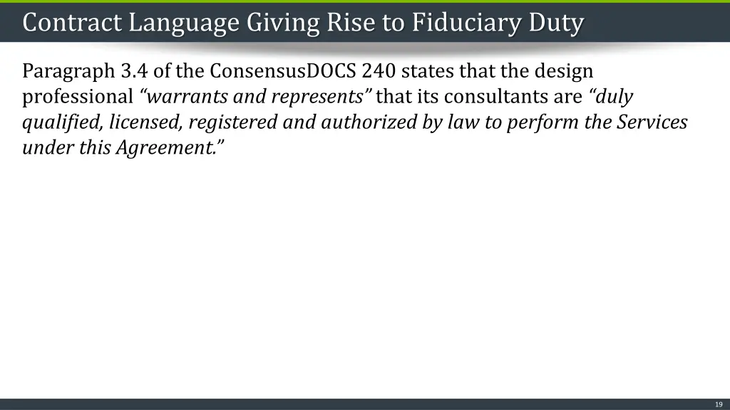 contract language giving rise to fiduciary duty 4