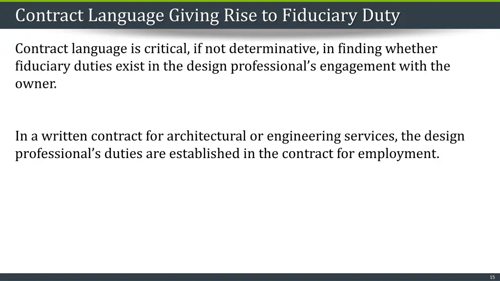 contract language giving rise to fiduciary duty