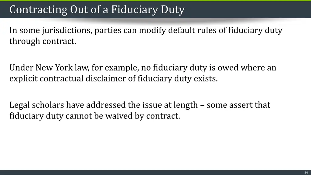 contracting out of a fiduciary duty