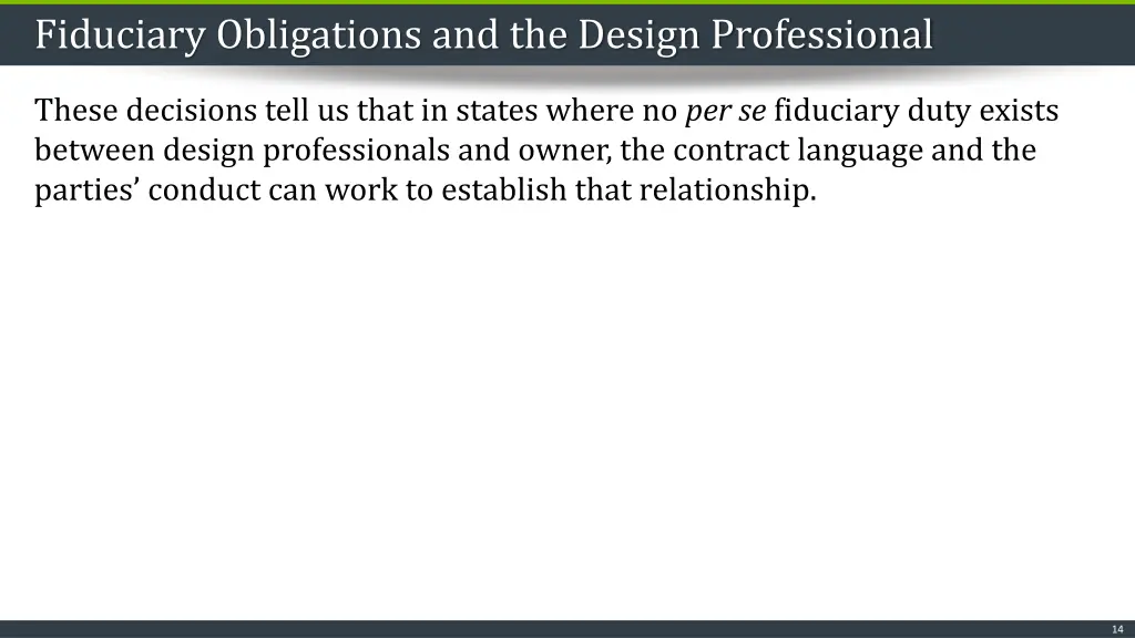 fiduciary obligations and the design professional 4