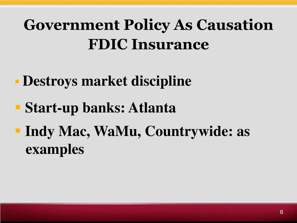 government policy as causation fdic insurance