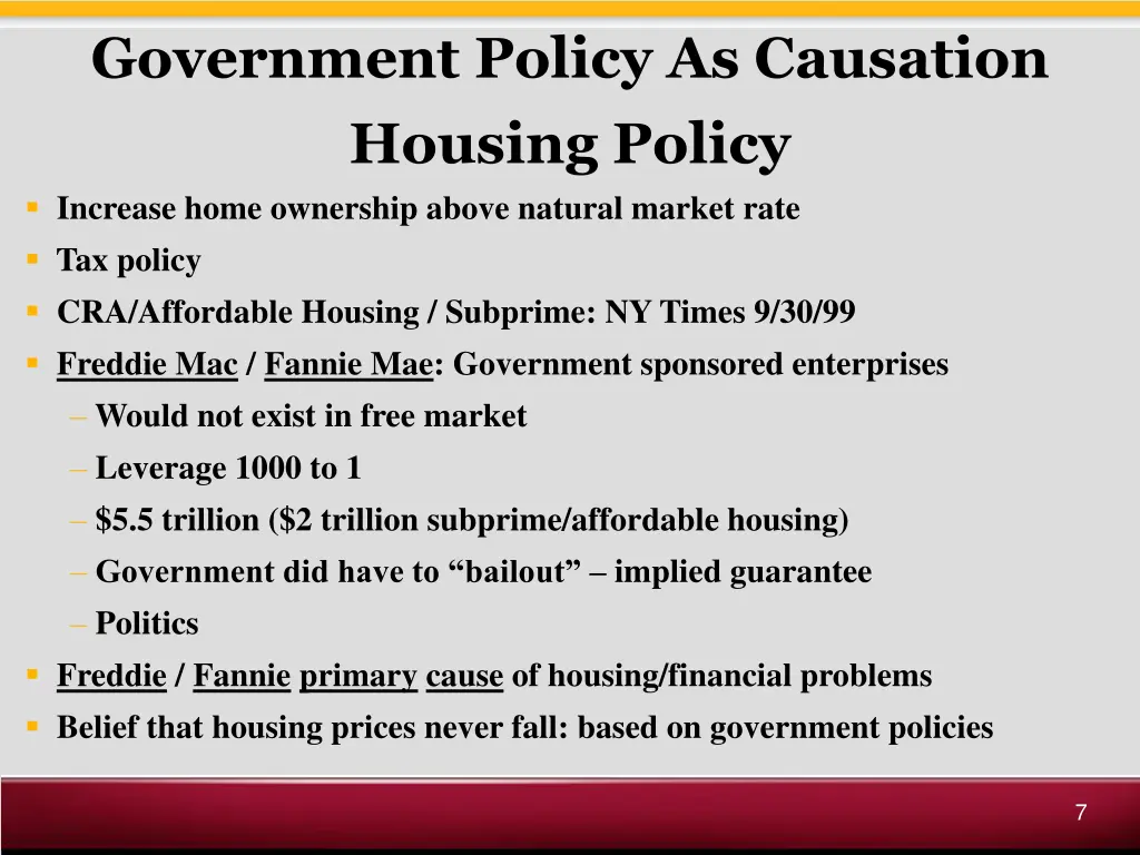 government policy as causation housing policy