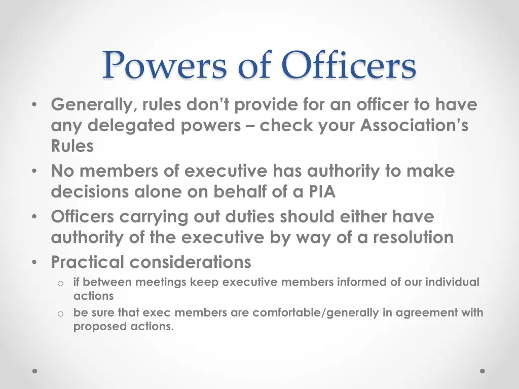 powers of officers generally rules don t provide