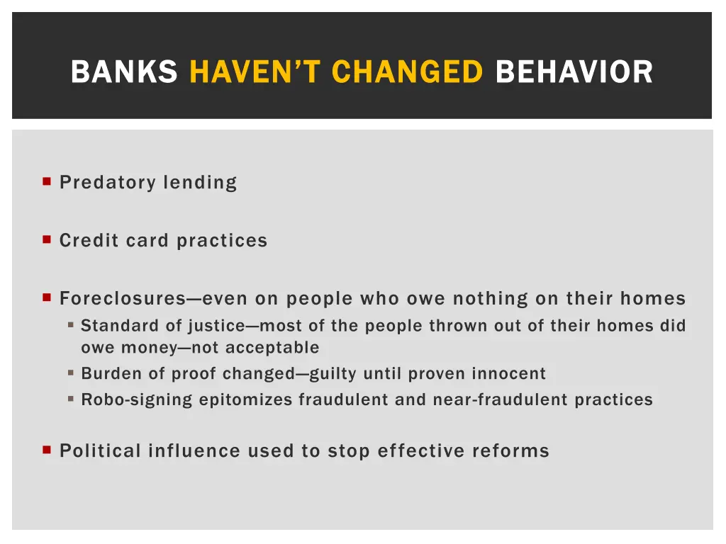 banks banks haven t haven t changed