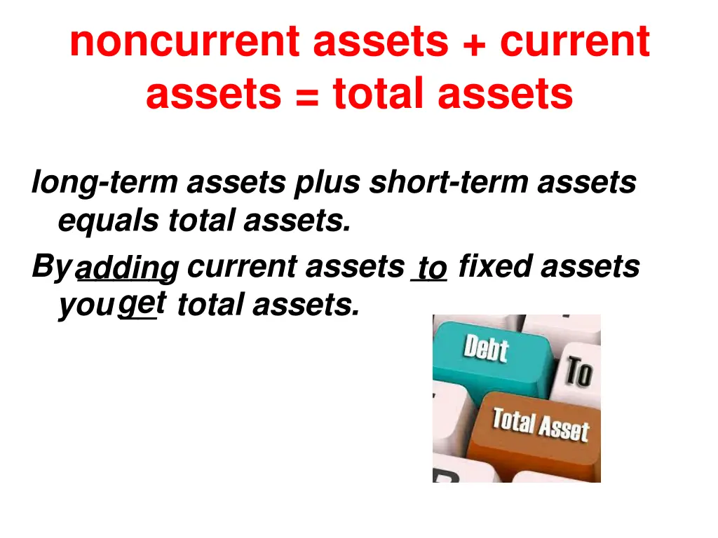 noncurrent assets current assets total assets