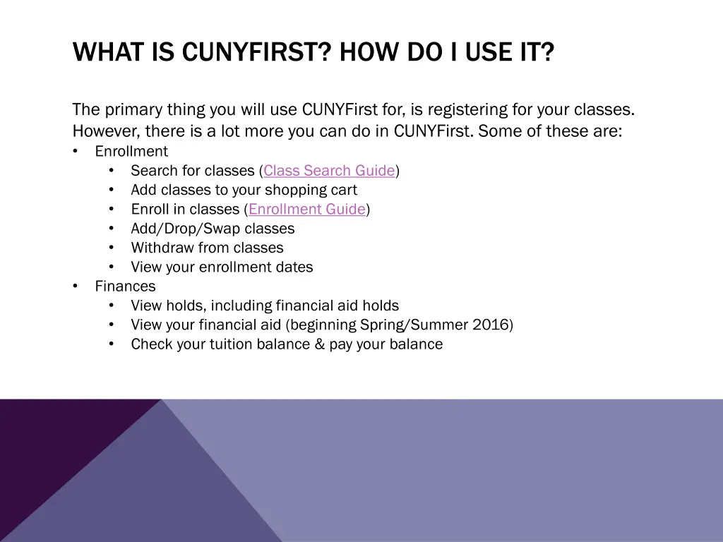 what is cunyfirst how do i use it