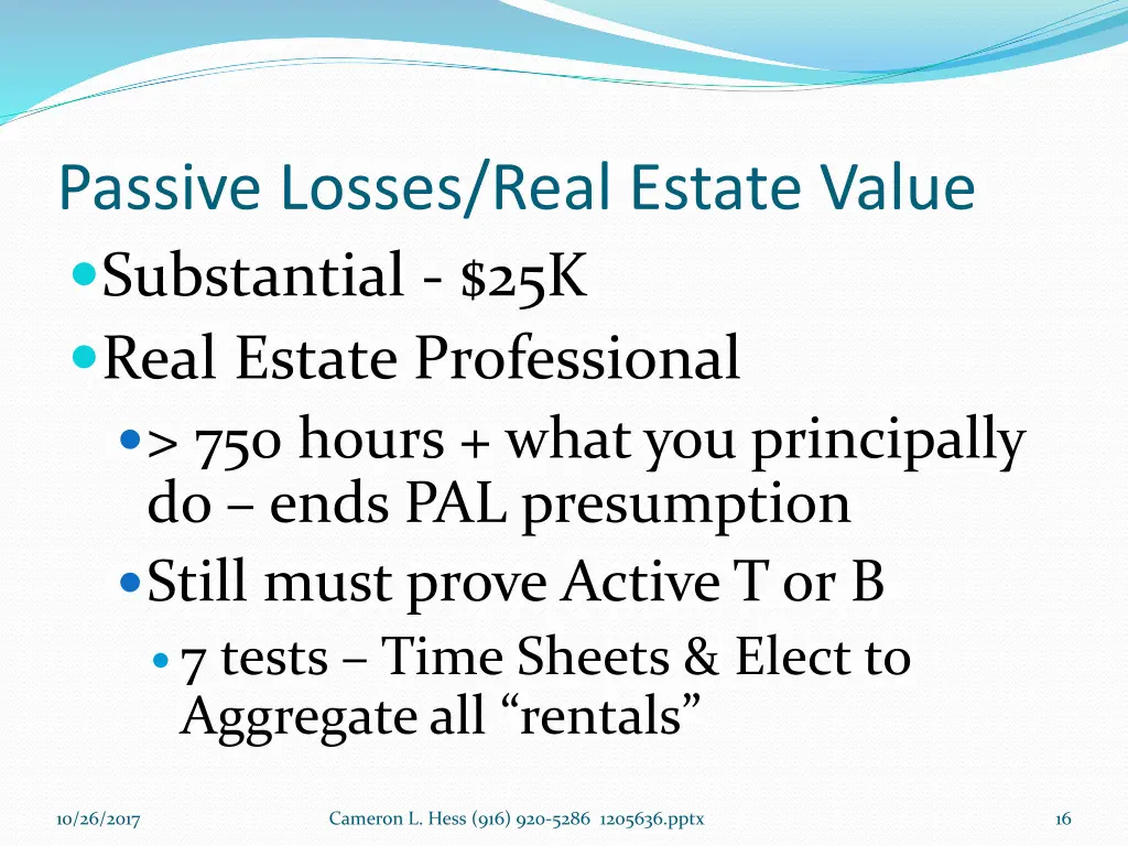 passive losses real estate value substantial