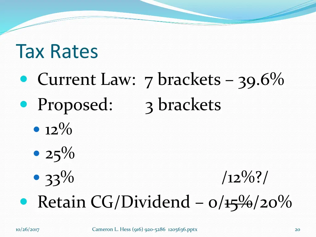 tax rates current law 7 brackets 39 6 proposed