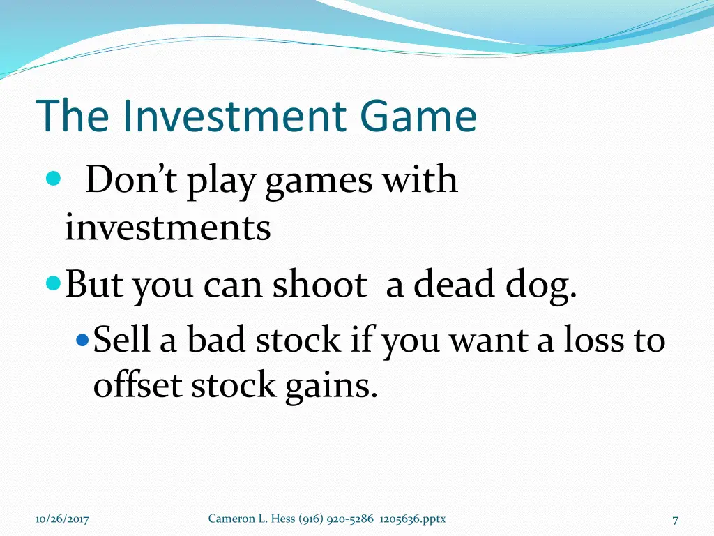 the investment game don t play games with