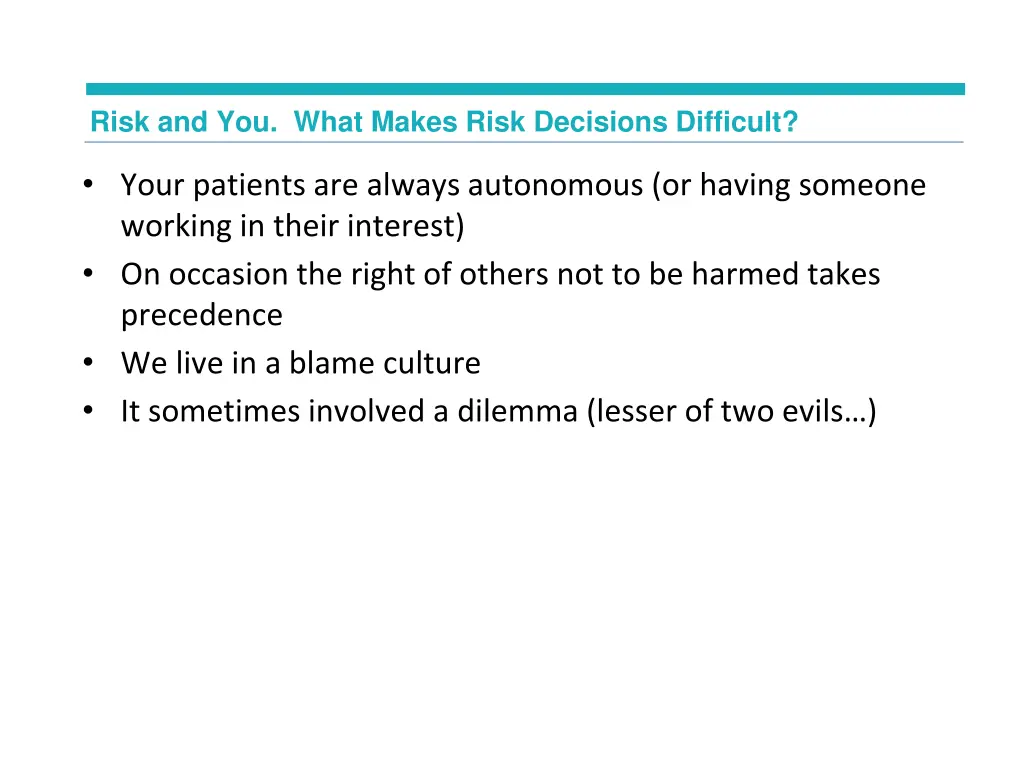 risk and you what makes risk decisions difficult