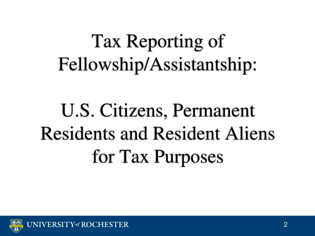 tax reporting of fellowship assistantship