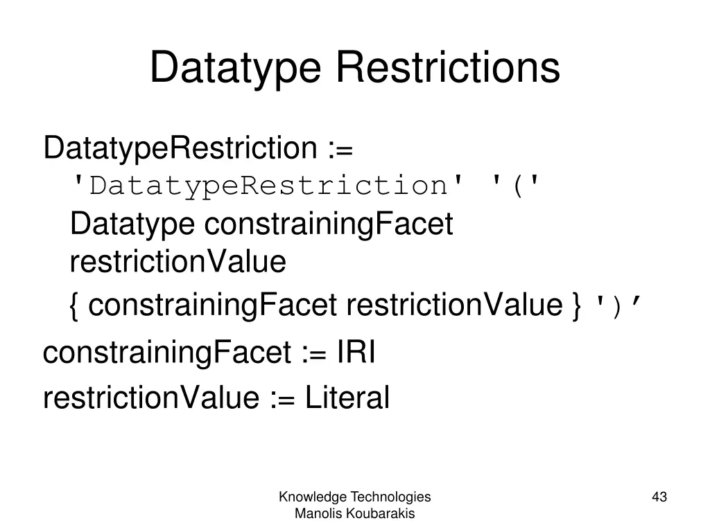 datatype restrictions