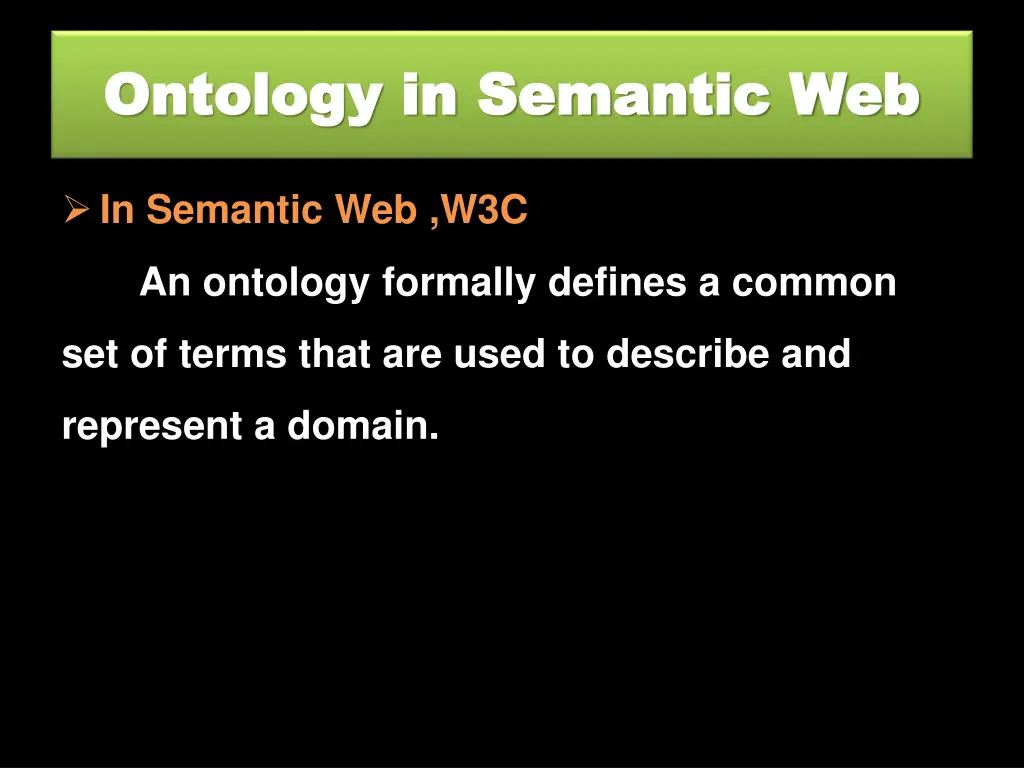 ontology in semantic web ontology in semantic web