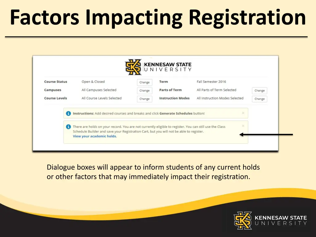 factors impacting registration