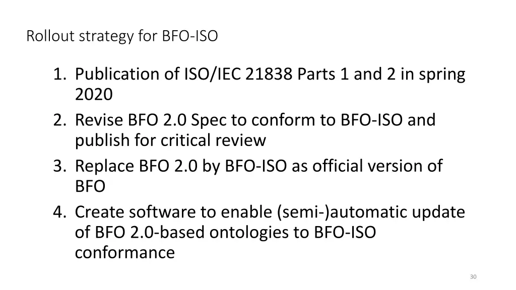 rollout strategy for bfo iso