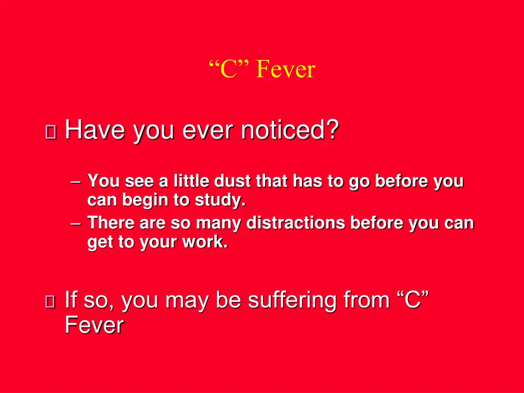 c fever