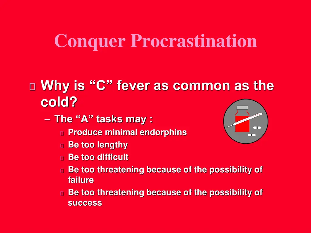 conquer procrastination