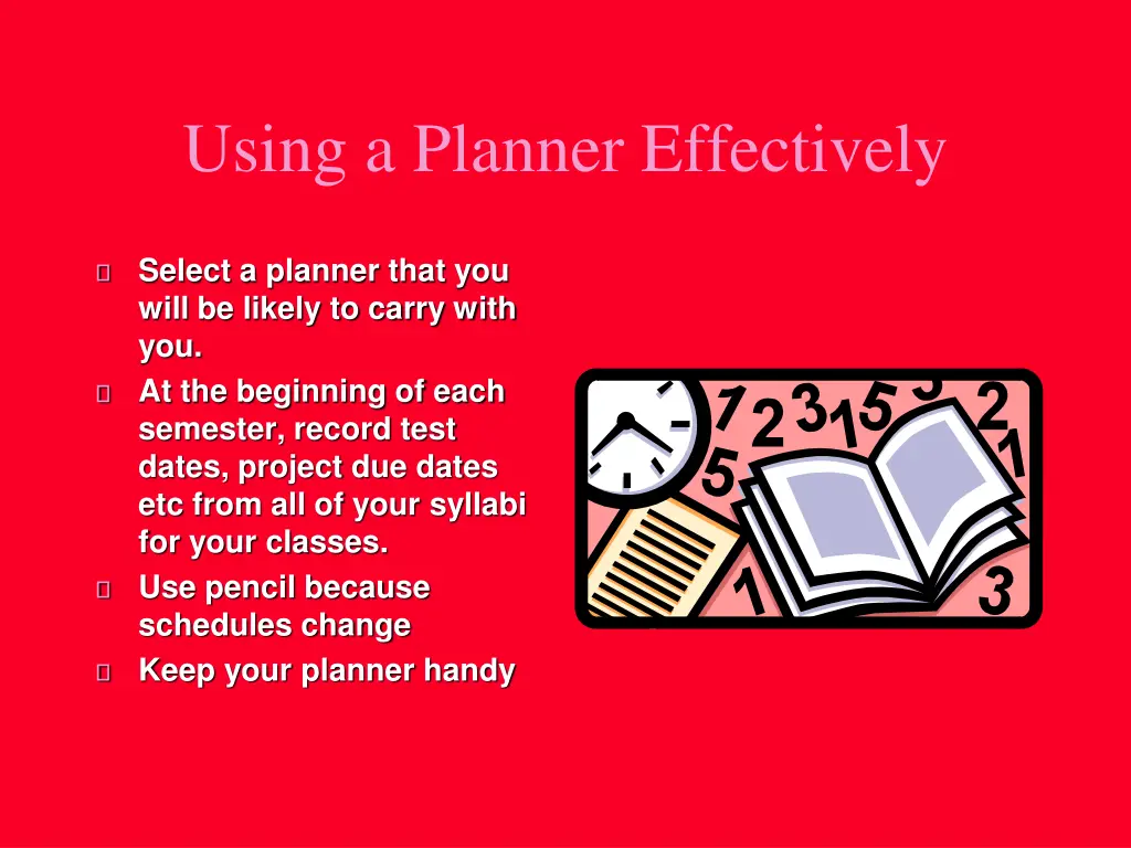 using a planner effectively