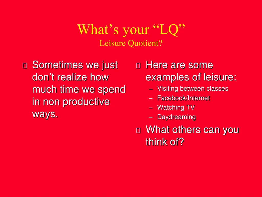 what s your lq leisure quotient