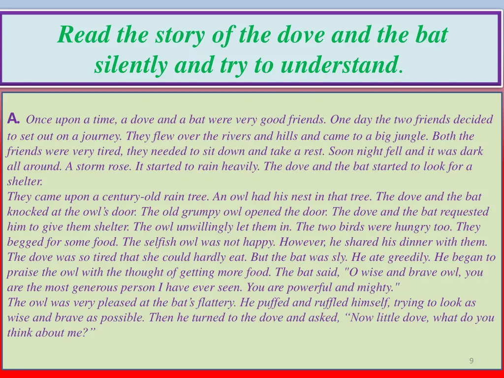 read the story of the dove and the bat silently