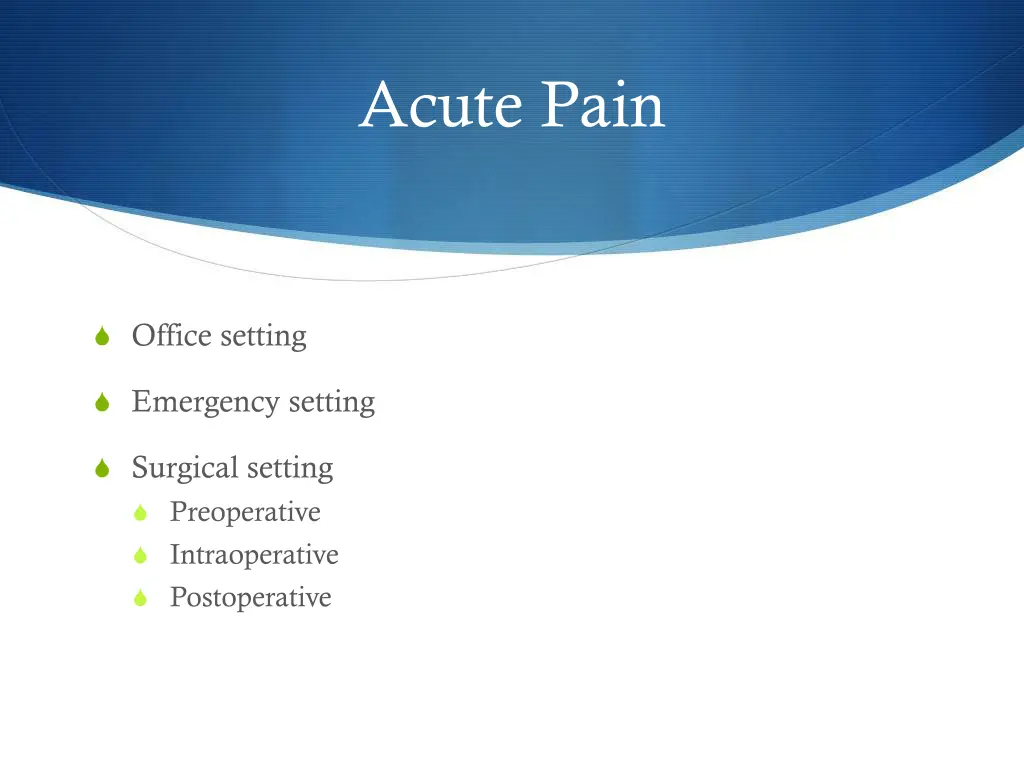 acute pain