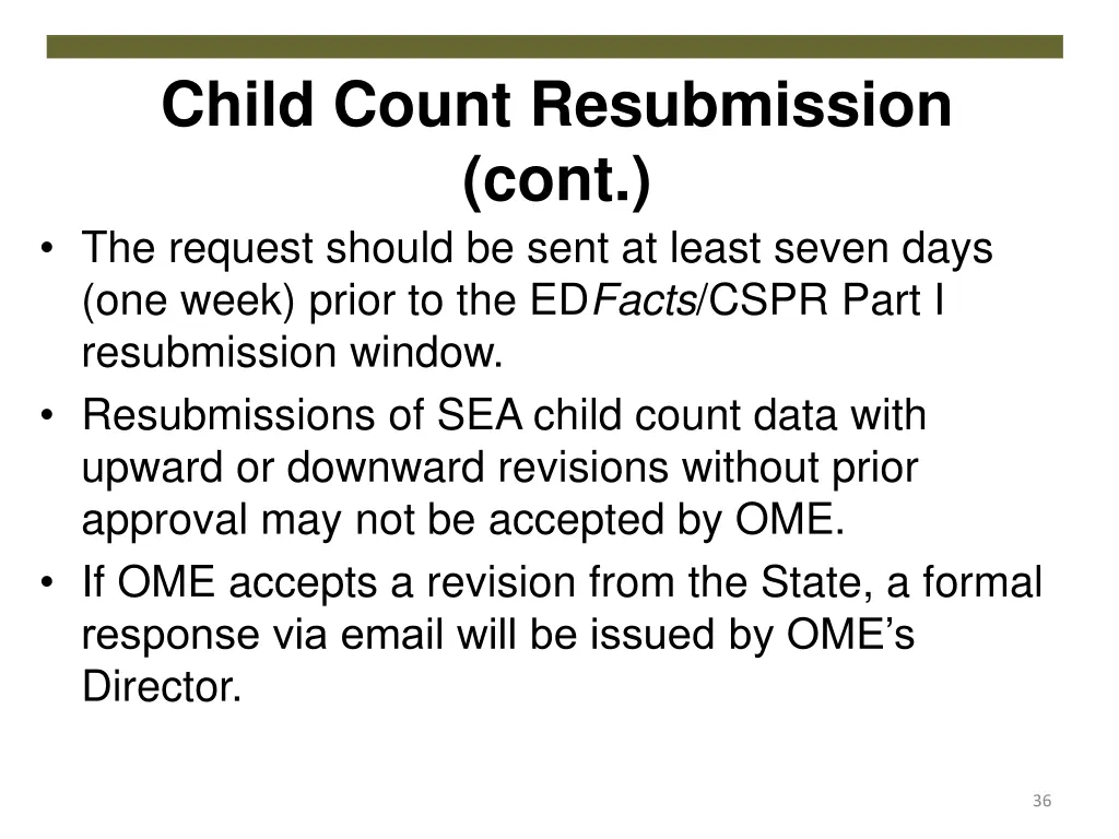 child count resubmission cont the request should