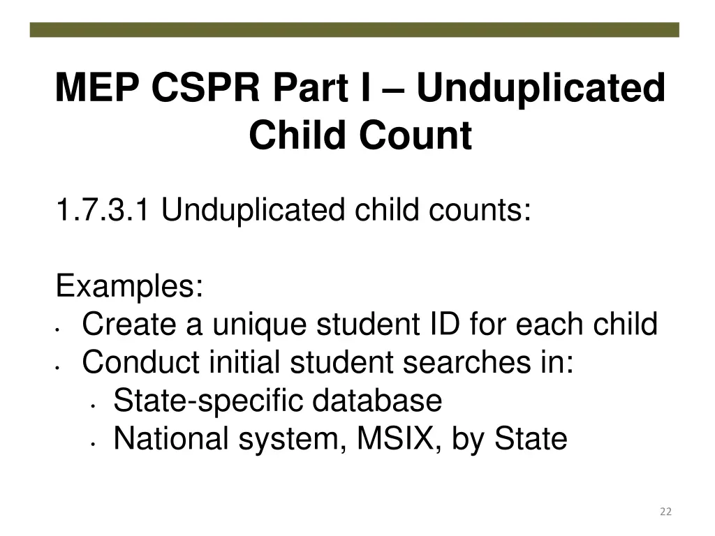 mep cspr part i unduplicated child count