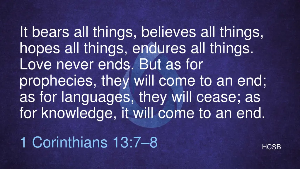 it bears all things believes all things hopes