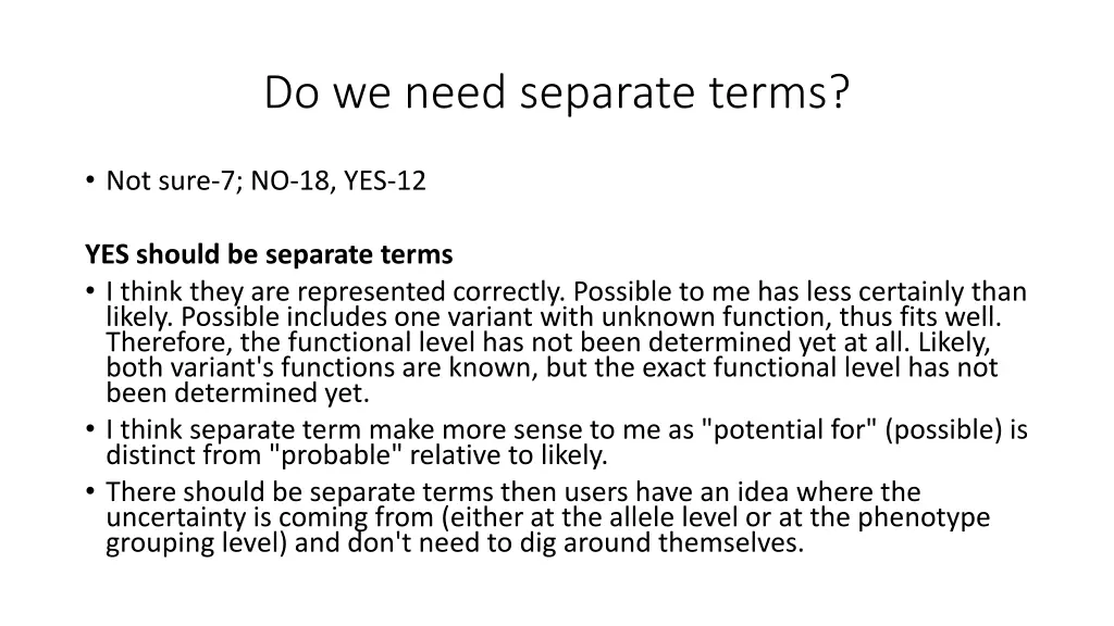 do we need separate terms