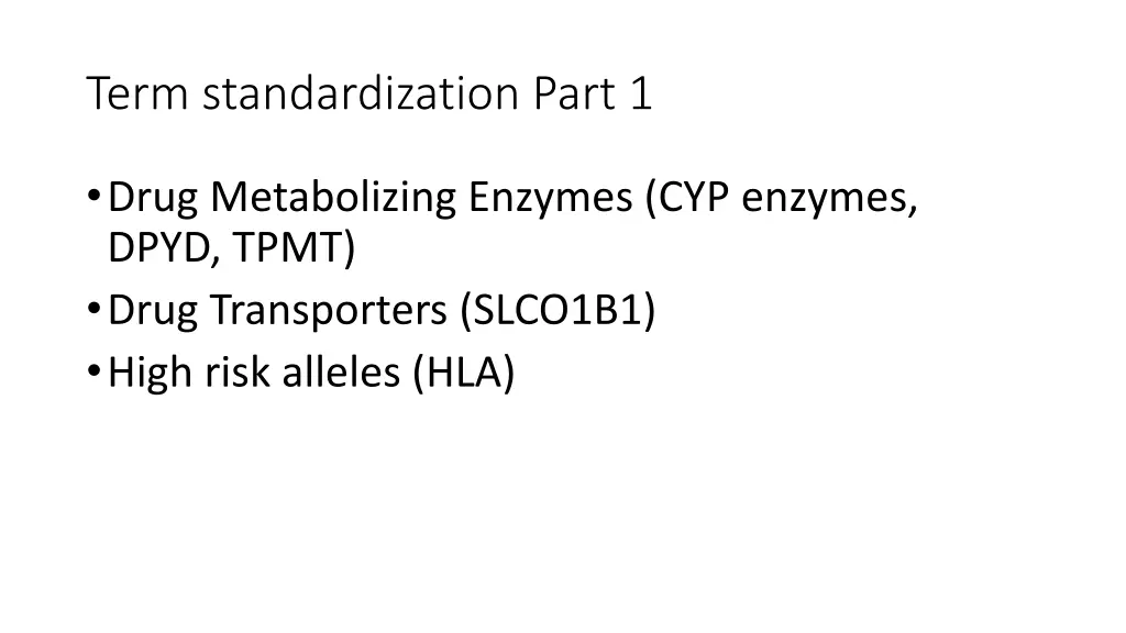 term standardization part 1