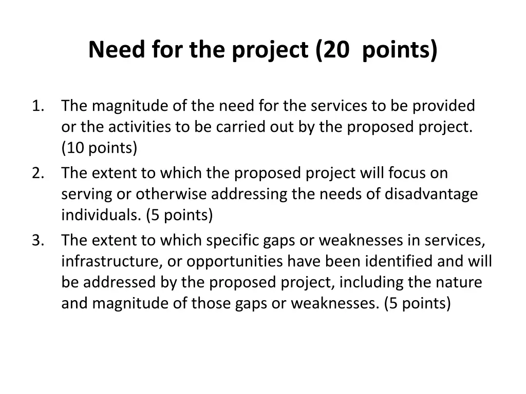 need for the project 20 points