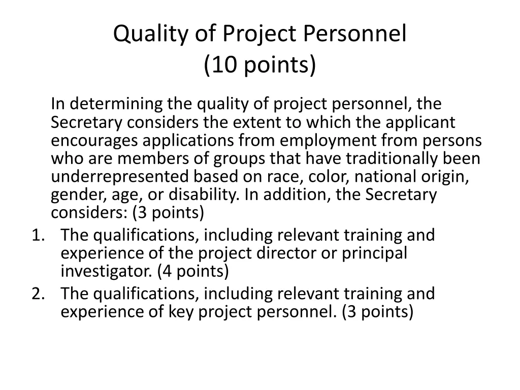 quality of project personnel 10 points