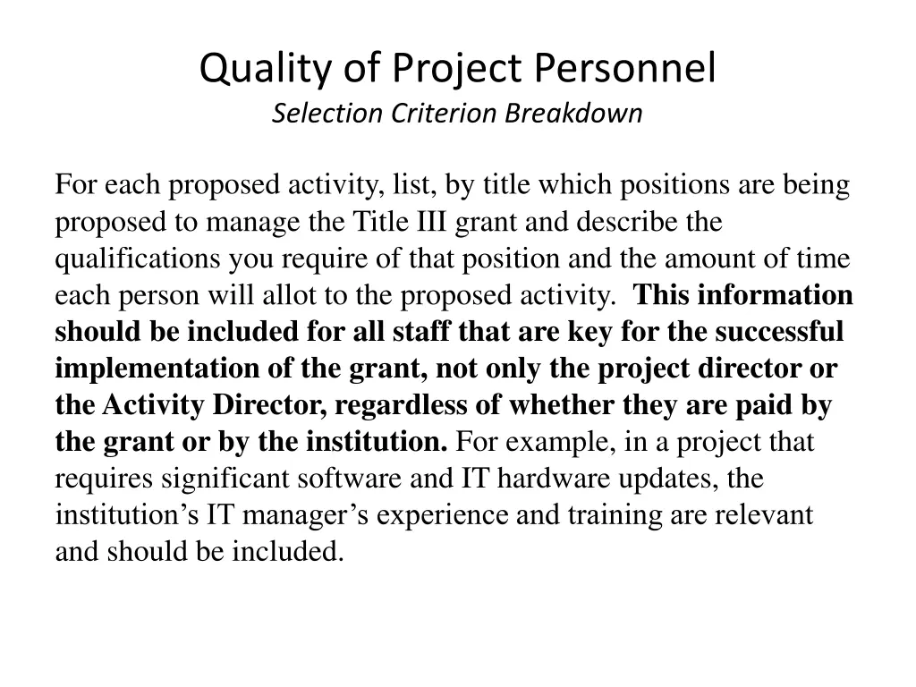 quality of project personnel selection criterion