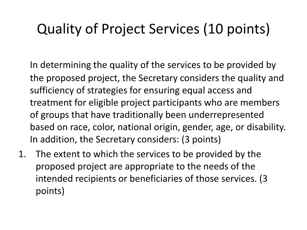 quality of project services 10 points