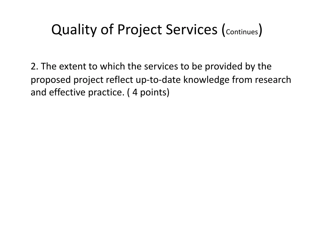 quality of project services continues