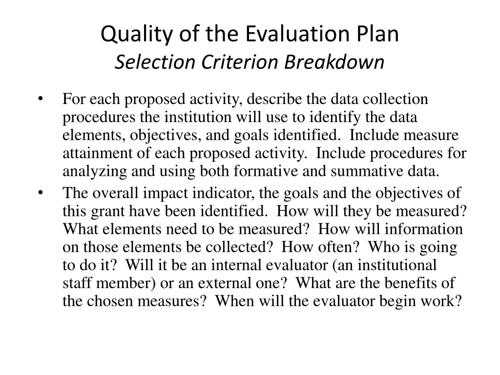 quality of the evaluation plan selection