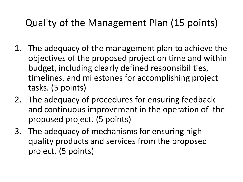 quality of the management plan 15 points