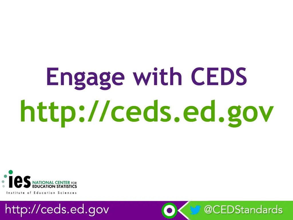 engage with ceds http ceds ed gov