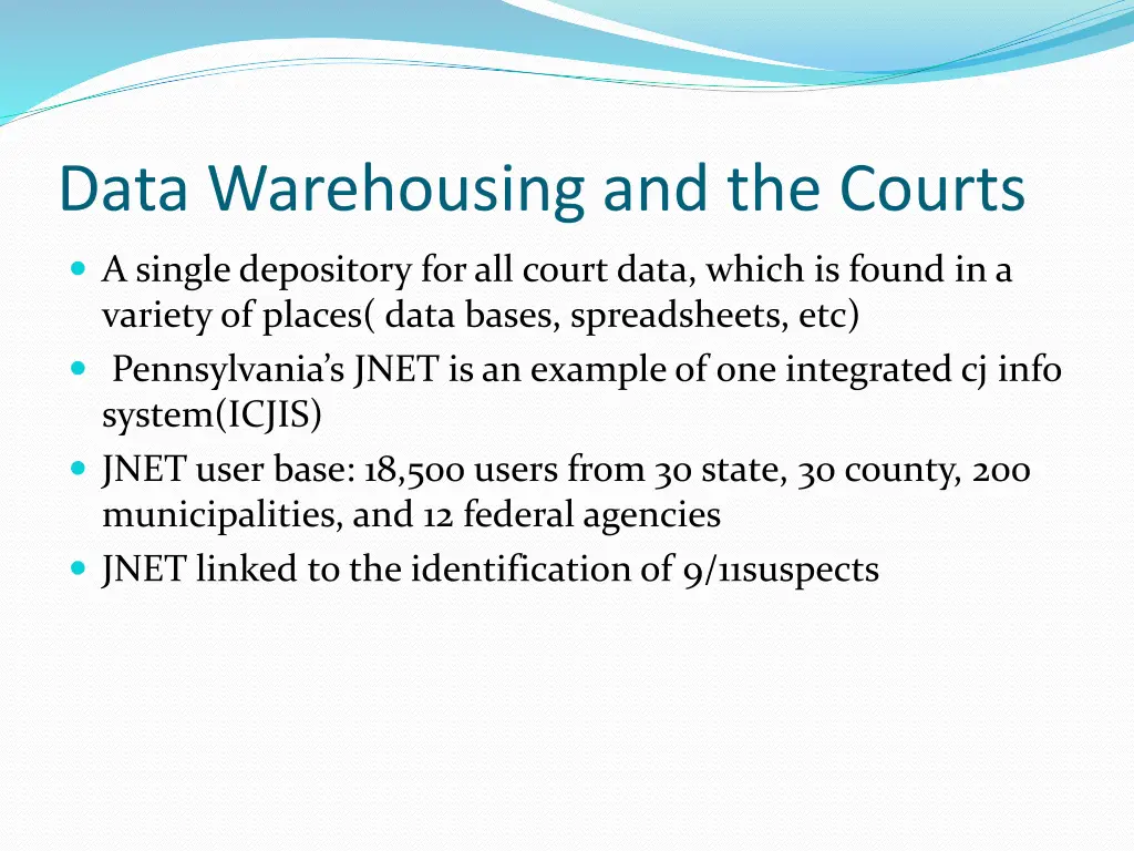 data warehousing and the courts