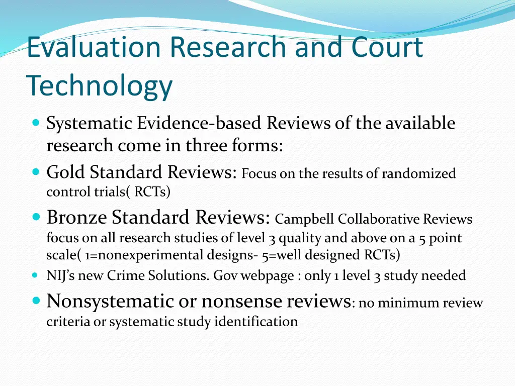 evaluation research and court technology