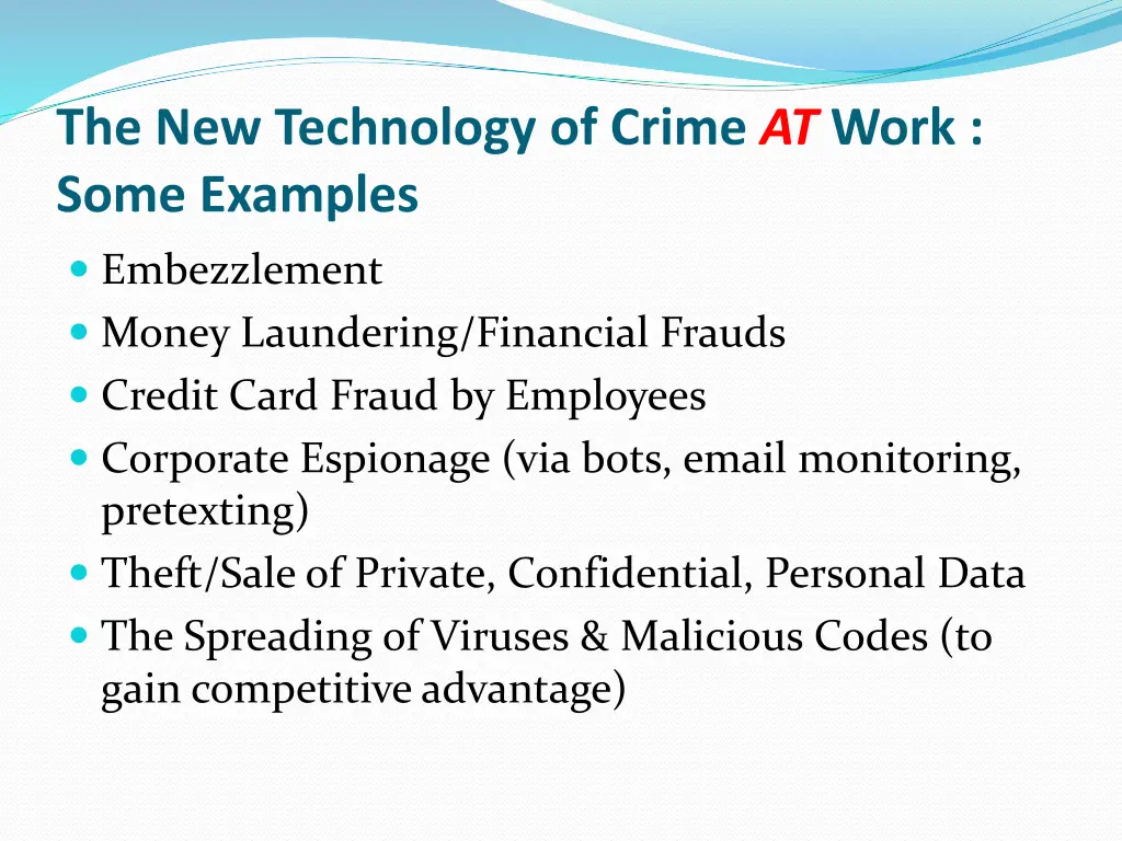 the new technology of crime at work some examples