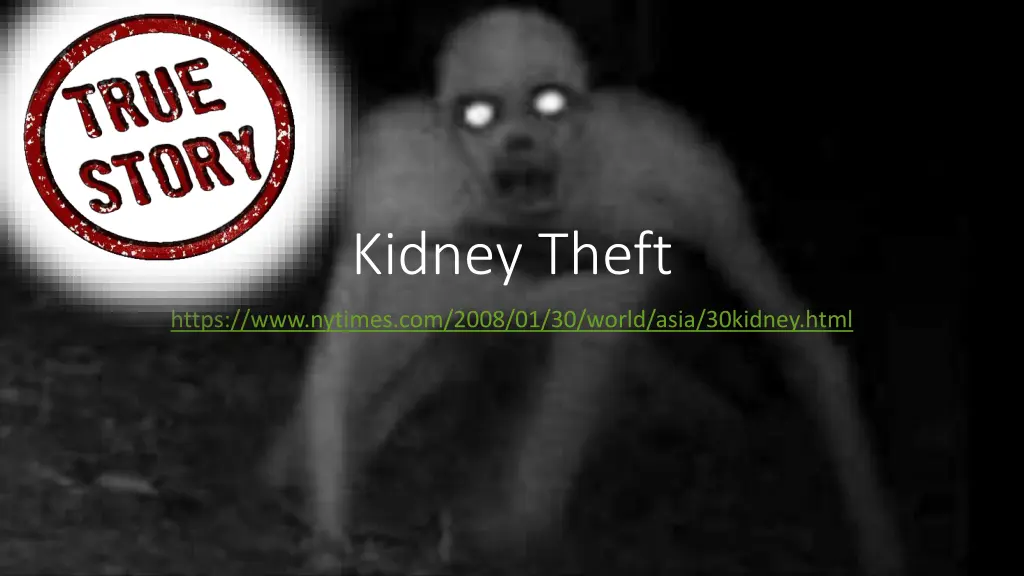 kidney theft 1