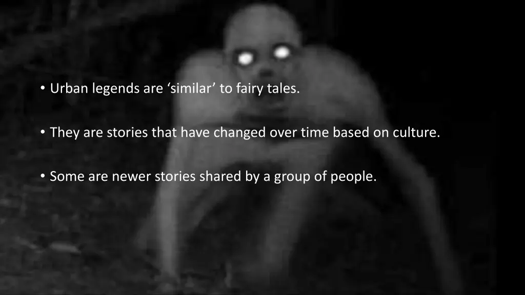 urban legends are similar to fairy tales