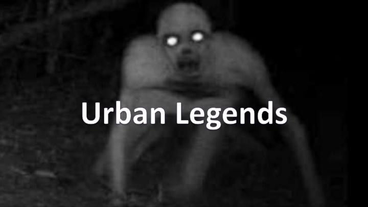 urban legends