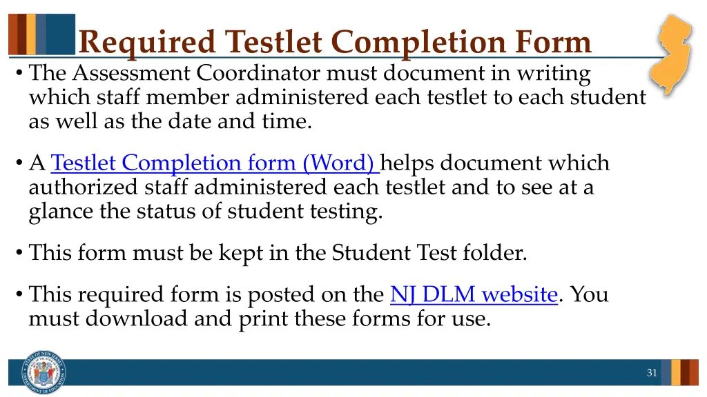 required testlet completion form the assessment