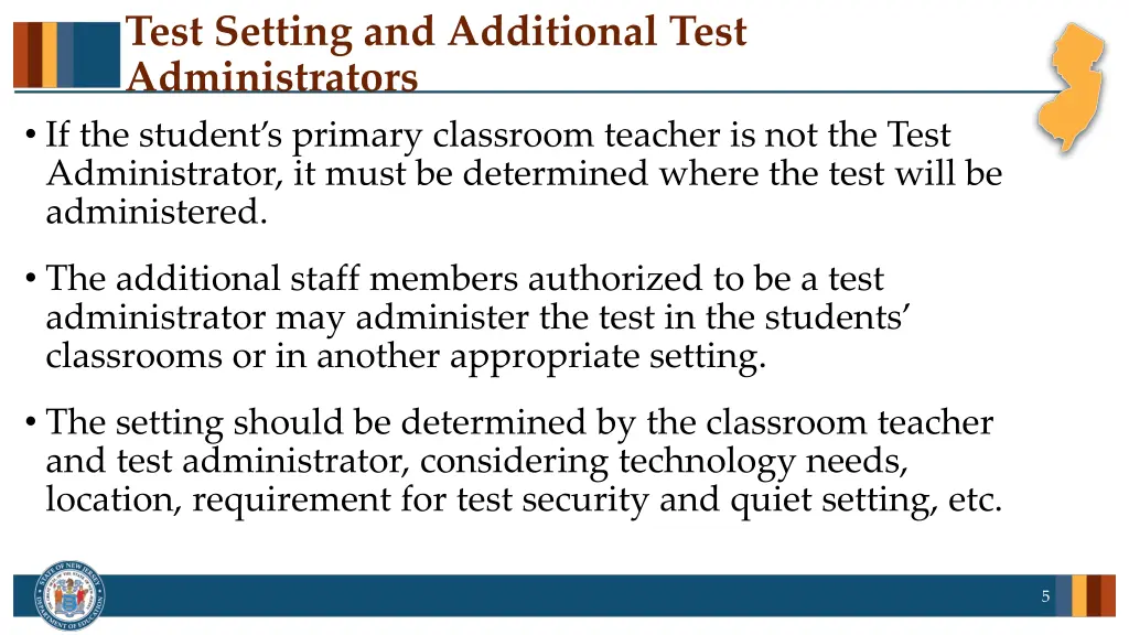 test setting and additional test administrators