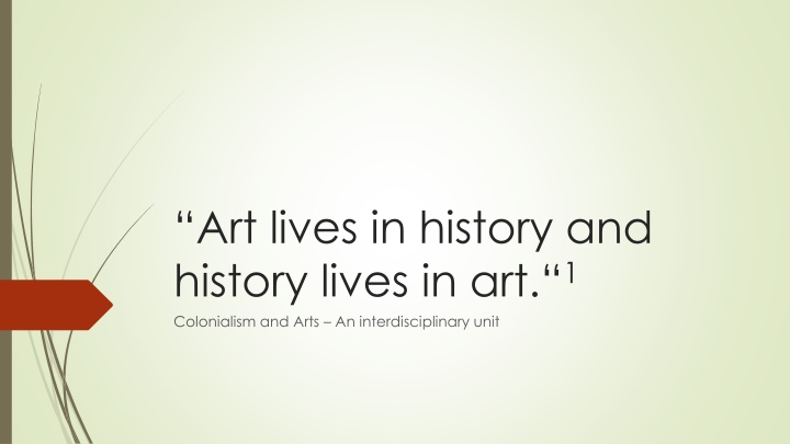 art lives in history and history lives