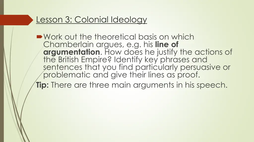 lesson 3 colonial ideology 2